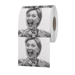 Hillary-Clinton-Toilet-Paper-Flip-Flop-Flush-Wipe-Your-Bottom-Away-With-The-Best-Quality-Novelty-Toilet-Paper-Available-The-Most-Supreme-Gag-Of-The-2016-Election-0