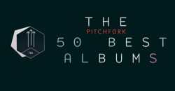 Pitchfork 50 Best Albums 2015